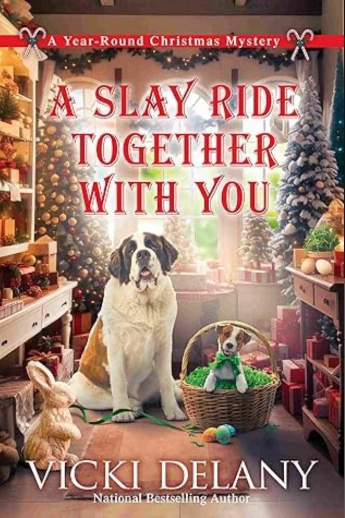 Cover of A Slay Ride Together with You by Vicki Delany