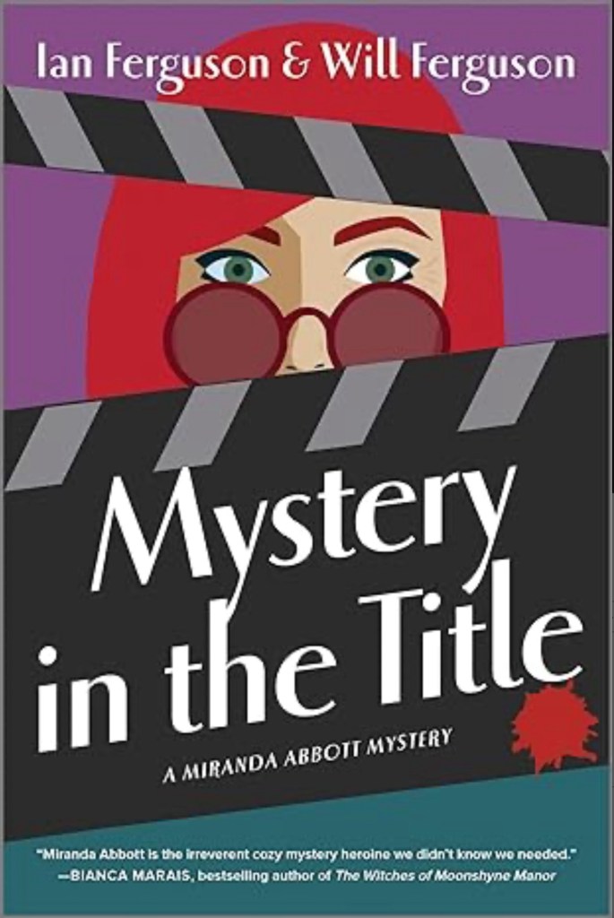 Cover of Mystery in the Title by Ian Ferguson and Will Ferguson