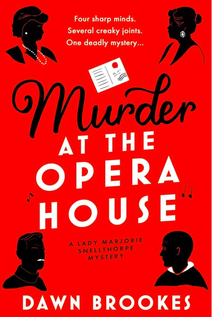 Cover of Murder at the Opera House by Dawn Brookes