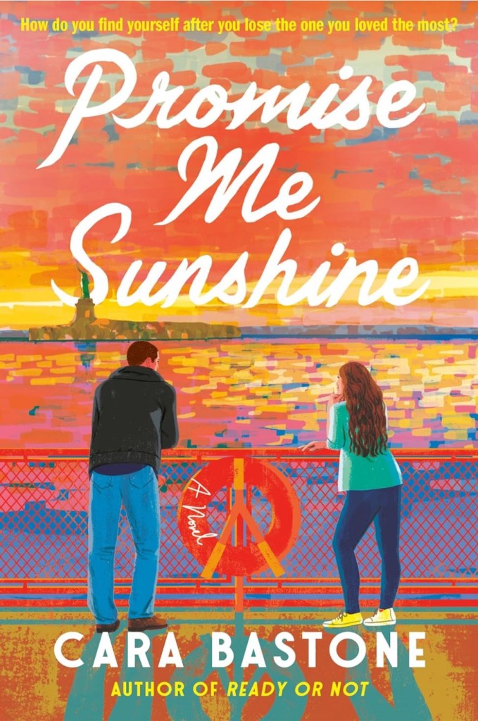 Cover of Promise Me Sunshine by Cara Bastone