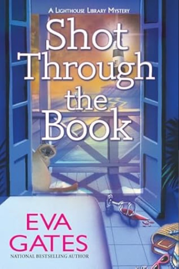 Cover of Shot Through the Book by Eva Gates