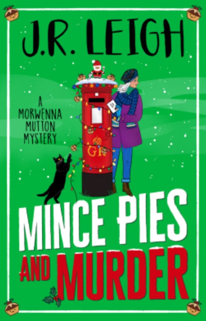 Cover of Mince Pies and Murder by J.R. Leigh