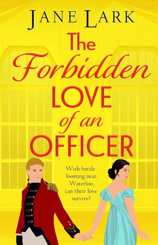 Cover of The Forbidden Love of an Officer by Jane Lark