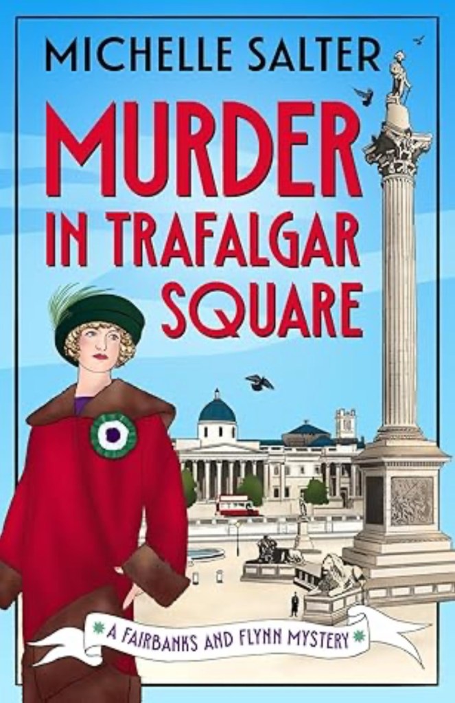 Cover of Murder in Trafalgar Square by Michelle Salter