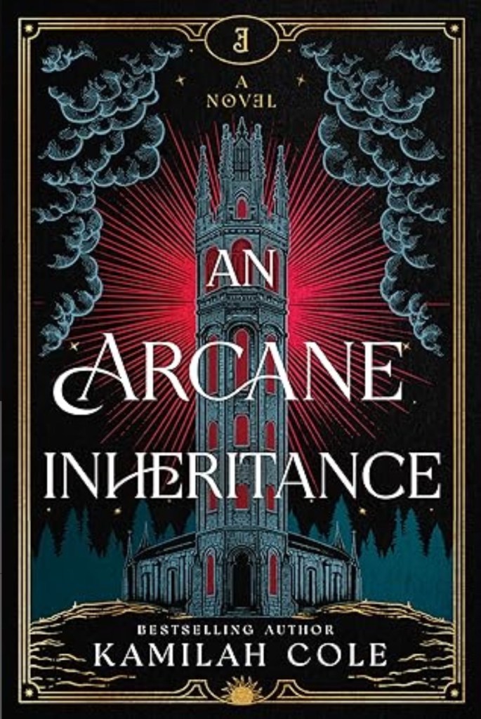 Cover of An Arcane Inheritance by Kamilah Cole
